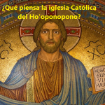 ¿Qué piensa la iglesia Católica del Ho'oponopono?
